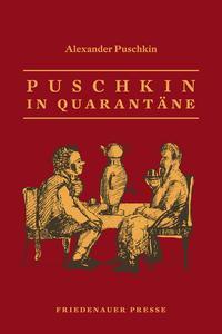 Cover: 9783751806190 | Puschkin in Quarantäne | Alexander Puschkin | Taschenbuch | Deutsch
