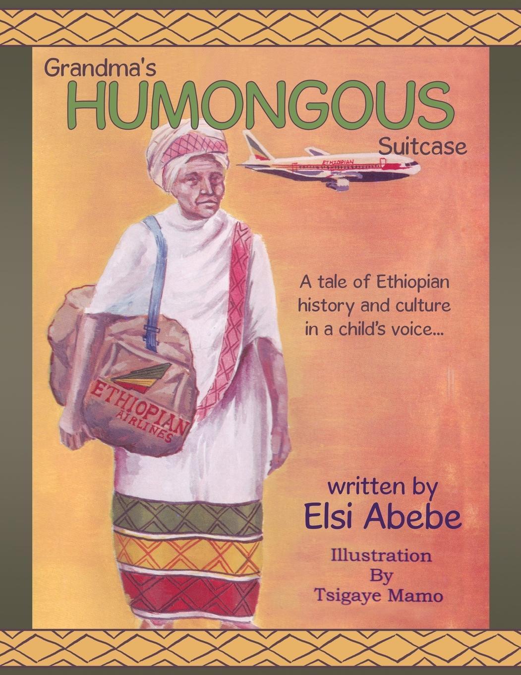 Cover: 9781456761417 | Grandma's Humongous Suitcase | Elsi Abebe | Taschenbuch | Paperback