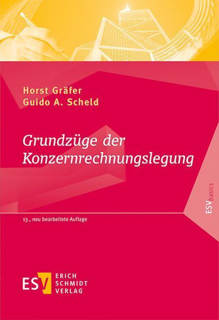 Cover: 9783503170289 | Grundzüge der Konzernrechnungslegung | Horst Gräfer (u. a.) | Buch