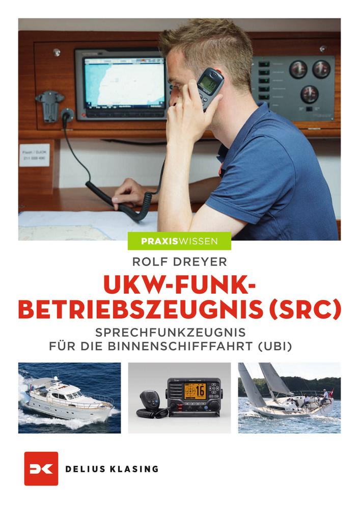 Cover: 9783667115089 | UKW-Funkbetriebszeugnis (SRC) und Sprechfunkzeugnis für die...