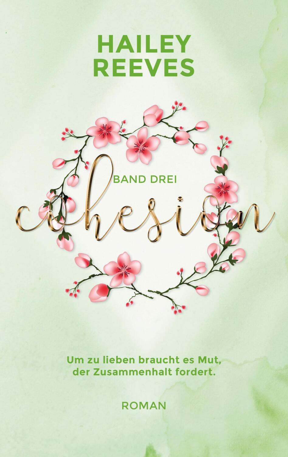 Cover: 9783753481852 | Cohesion - Band 3 | Hailey Reeves | Taschenbuch | Books on Demand
