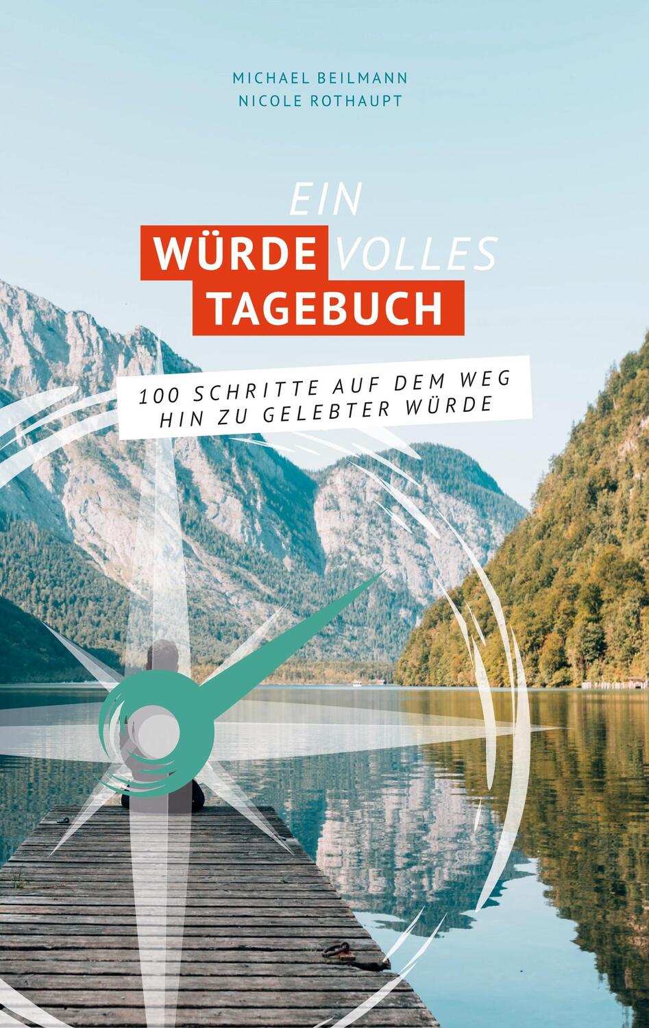 Cover: 9783752648010 | Ein Würde Volles Tagebuch | Michael Beilmann (u. a.) | Taschenbuch