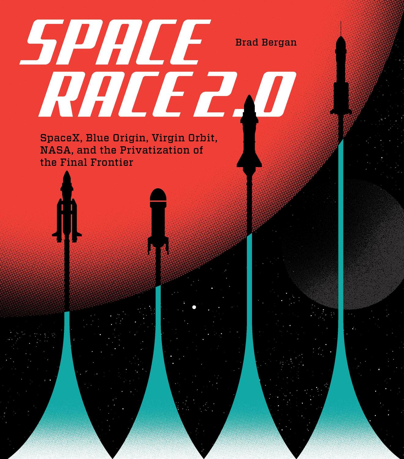 Cover: 9780760375549 | Space Race 2.0 | Brad Bergan | Buch | Gebunden | Englisch | 2022