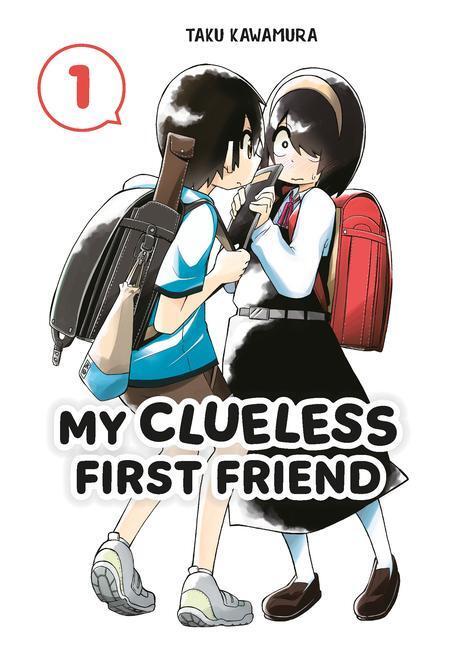 Cover: 9781646092048 | My Clueless First Friend 01 | Taku Kawamura | Taschenbuch | Englisch