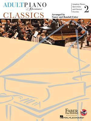 Cover: 9781616771898 | Adult Piano Adventures | Classics Book 2 | Taschenbuch | Buch | 2017