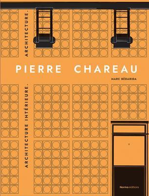 Cover: 9782376660538 | Pierre Chareau. Volume 2. | Biographie. Expositions. Mobilier. | Buch