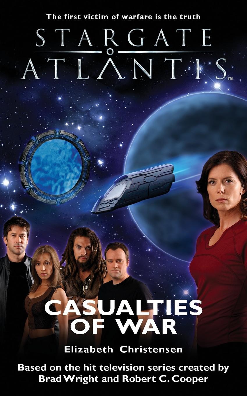 Cover: 9781905586066 | STARGATE ATLANTIS Casualties of War | Elizabeth Christensen | Buch