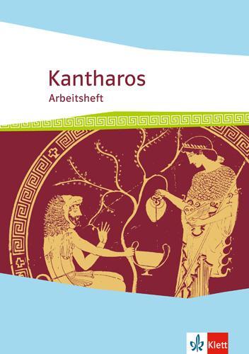 Cover: 9783126632133 | Kantharos. Ausgabe ab 2018. Arbeitsheft ab 9. Klasse bis incl....