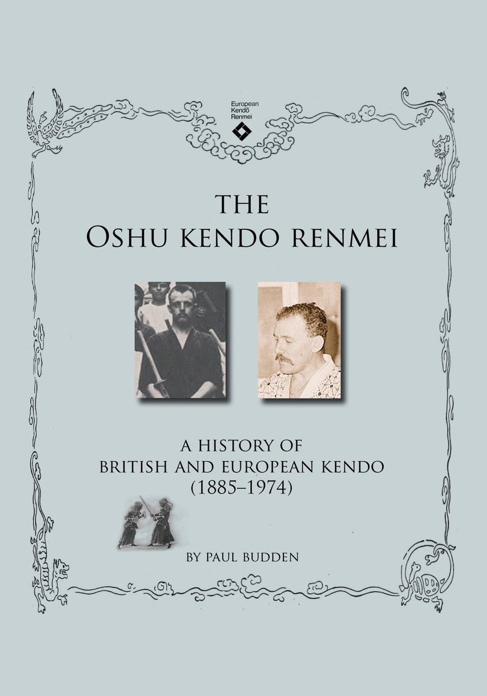 Cover: 9784907009236 | The Oshu Kendo Renmei | Paul Budden | Taschenbuch | Paperback | 2017