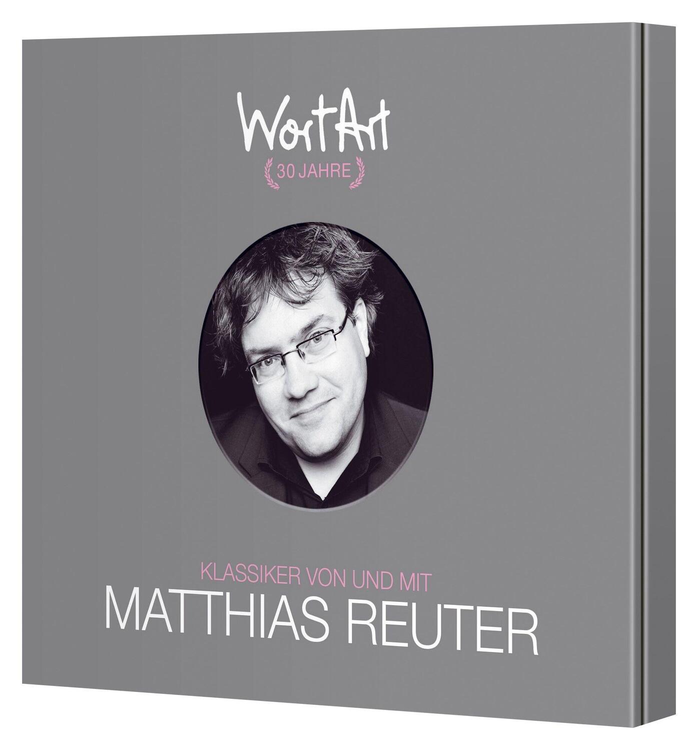 Bild: 9783837166125 | 30 Jahre WortArt - Klassiker von und mit Matthias Reuter | WortArt