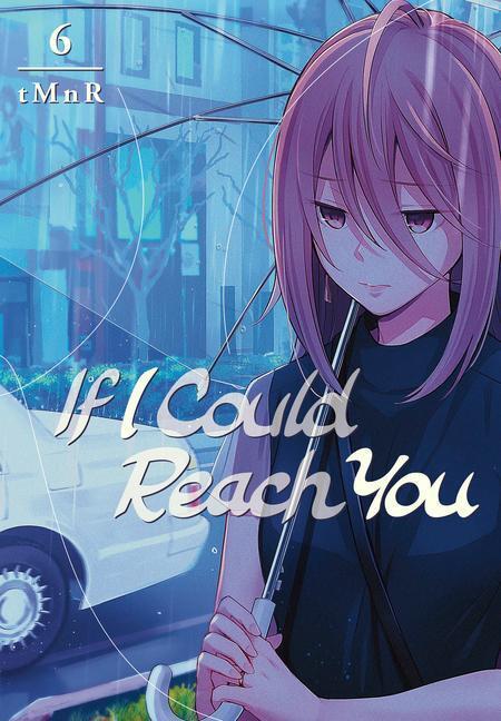 Cover: 9781646511556 | If I Could Reach You 6 | Tmnr | Taschenbuch | If I Could Reach You