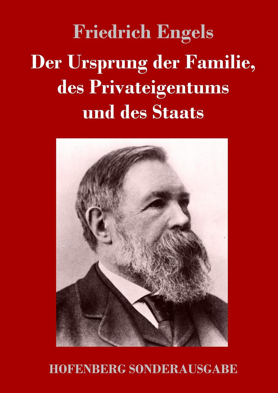 Cover: 9783743712041 | Der Ursprung der Familie, des Privateigentums und des Staats | Engels