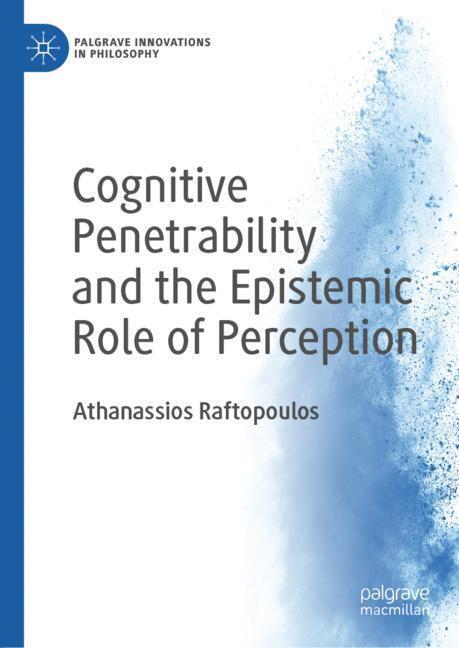 Cover: 9783030104443 | Cognitive Penetrability and the Epistemic Role of Perception | Buch