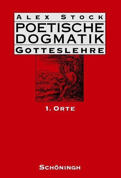 Cover: 9783506777034 | Poetische Dogmatik, Gotteslehre, Poetische Dogmatik: Gotteslehre, 1...