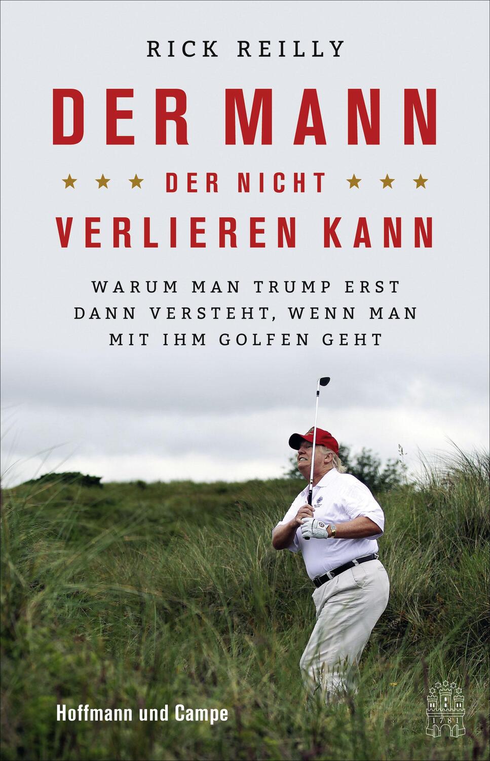 Cover: 9783455009590 | Der Mann, der nicht verlieren kann | Rick Reilly | Taschenbuch | 2020