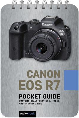 Cover: 9798888140048 | Canon EOS R7: Pocket Guide: Buttons, Dials, Settings, Modes, and...