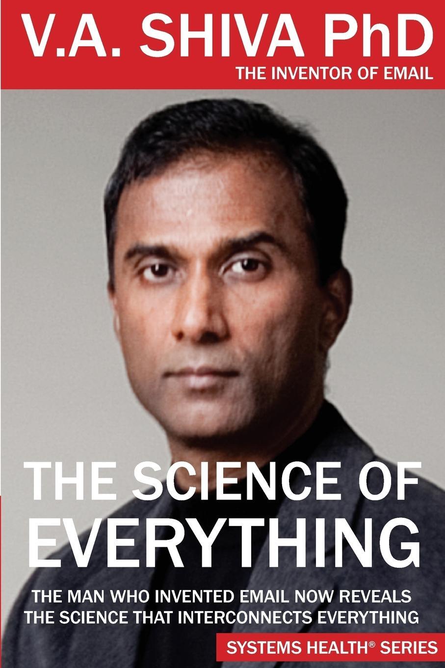 Cover: 9780998504919 | The Science of Everything | V. A. Shiva Ayyadurai | Taschenbuch | 2017