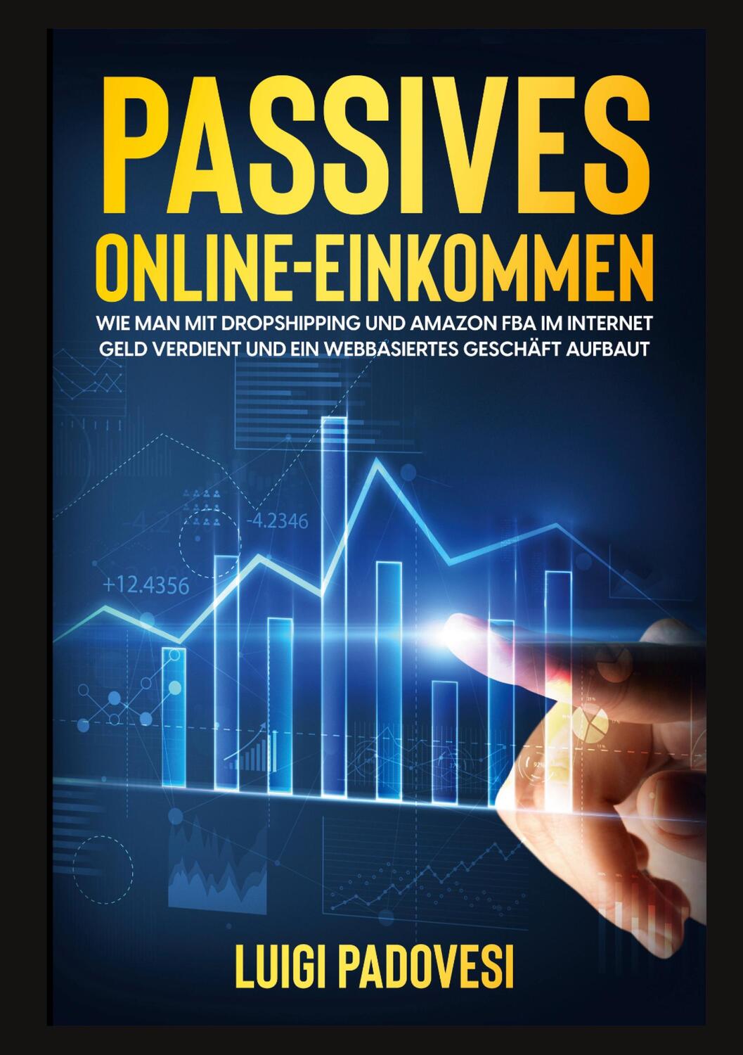 Cover: 9783754346969 | Passives Online-Einkommen | Luigi Padovesi | Buch | 136 S. | Deutsch