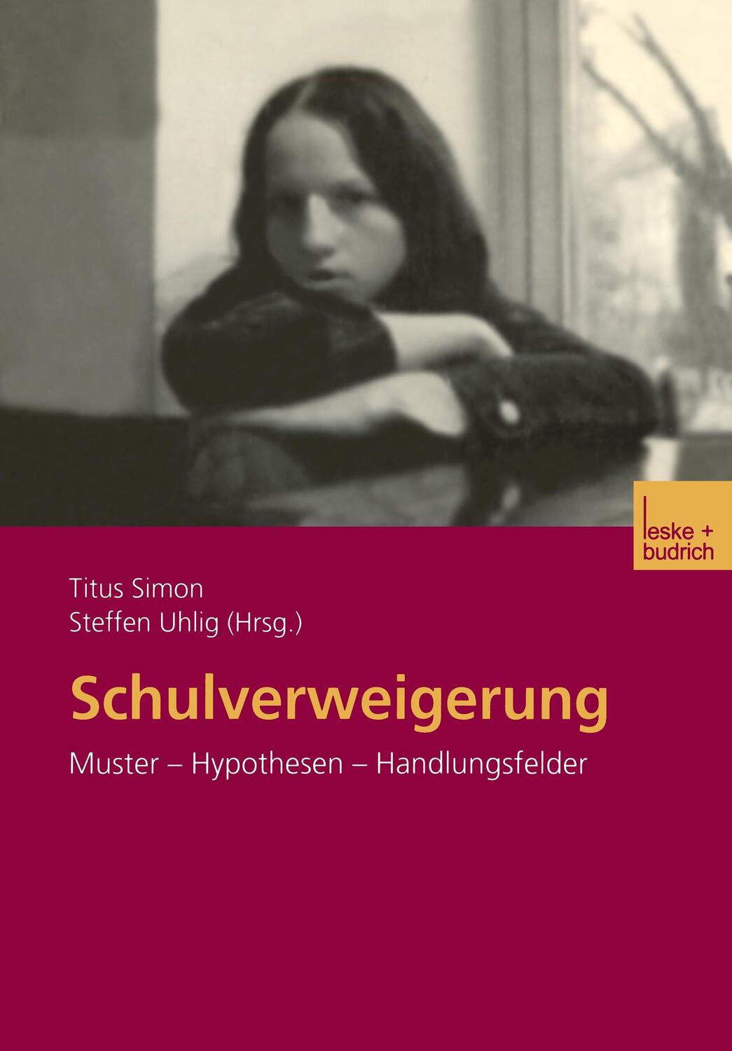 Cover: 9783810035844 | Schulverweigerung | Muster ¿ Hypothesen ¿ Handlungsfelder | Buch