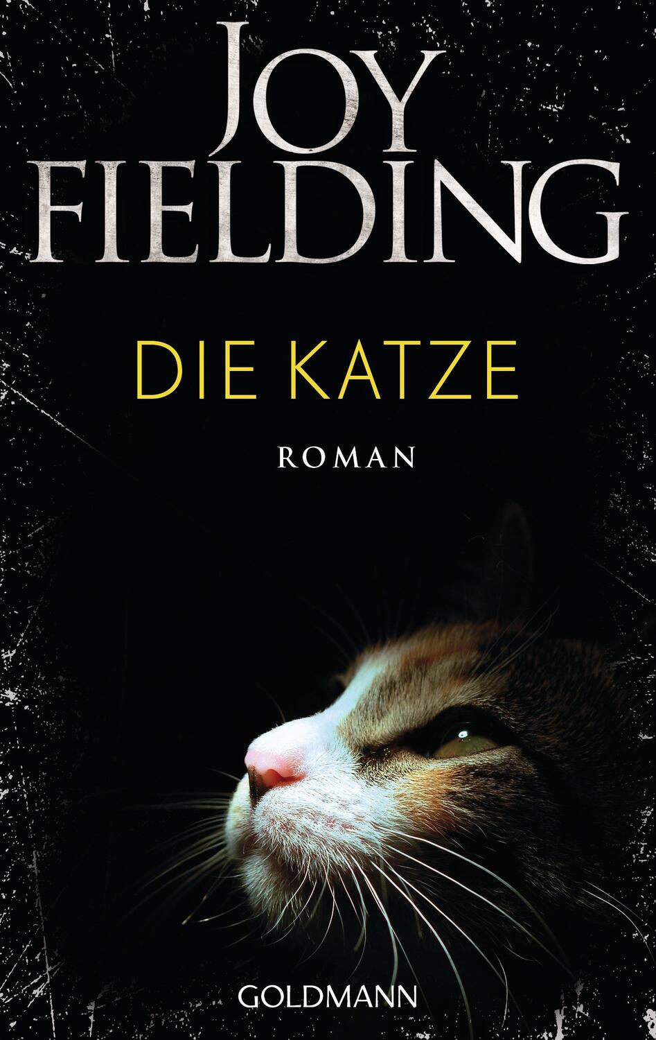 Cover: 9783442482948 | Die Katze | Roman | Joy Fielding | Taschenbuch | Deutsch | 2019