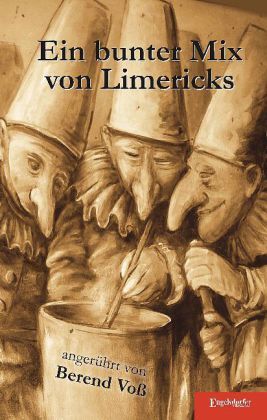 Cover: 9783954884056 | Ein bunter Mix von Limericks | Berend Voß | Taschenbuch | 2013