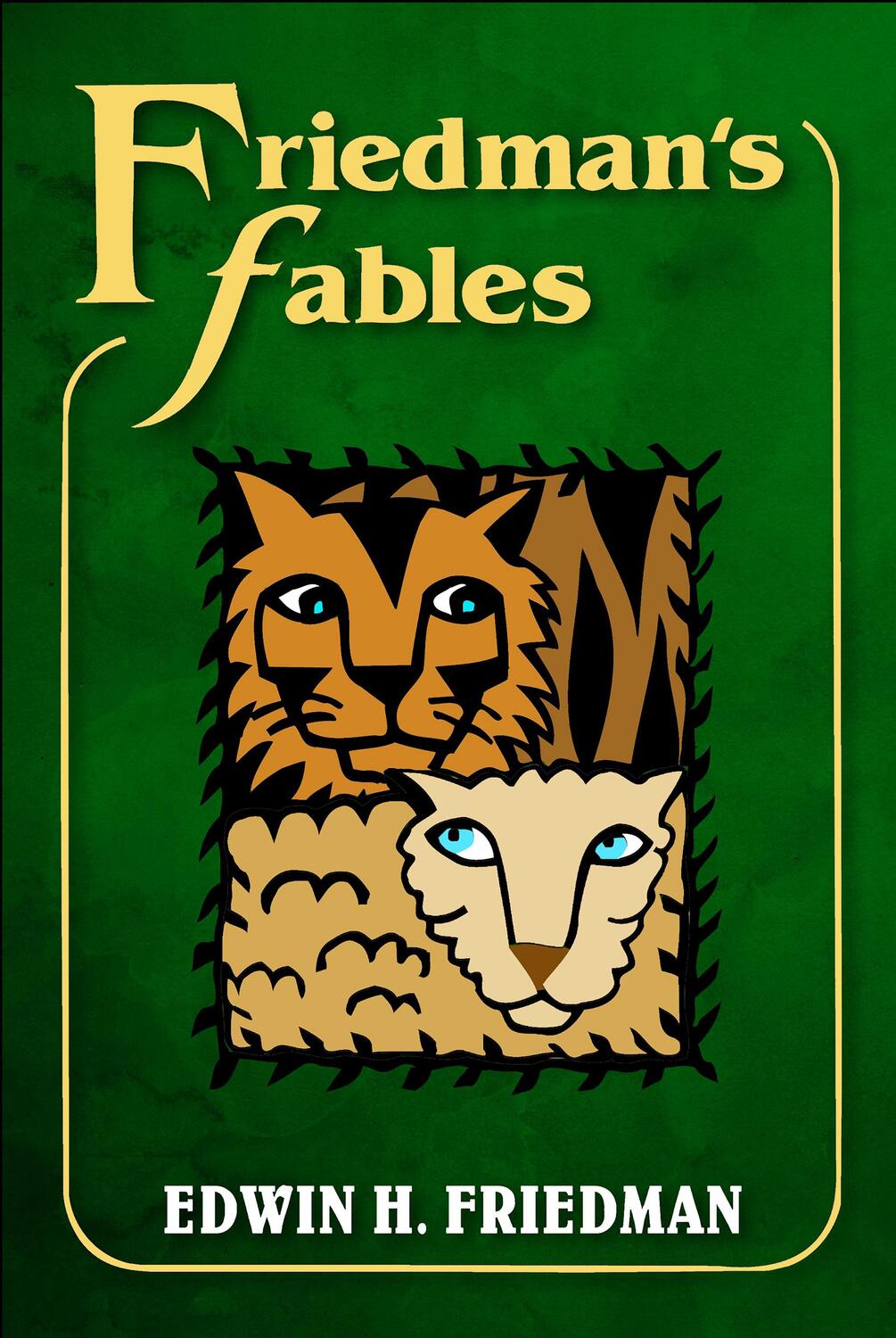 Cover: 9781462516704 | Friedman's Fables | Edwin H. Friedman | Taschenbuch | Englisch | 2014