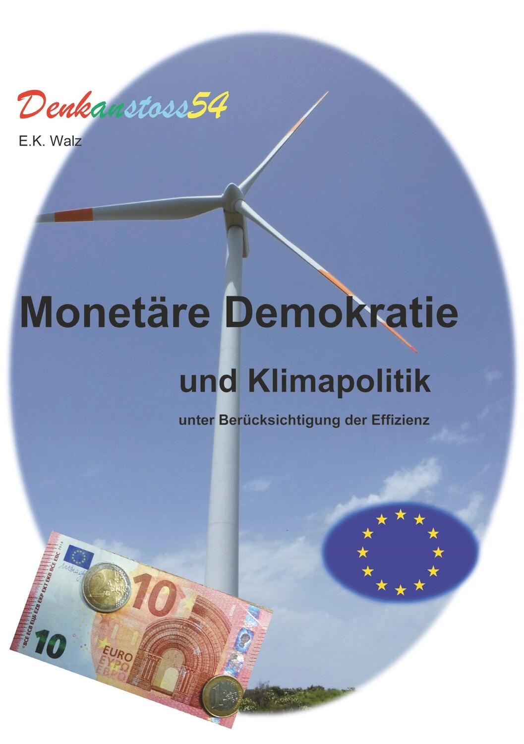Cover: 9783961035205 | Monetäre Demokratie und Klimapolitik unter Berücksichtigung der...