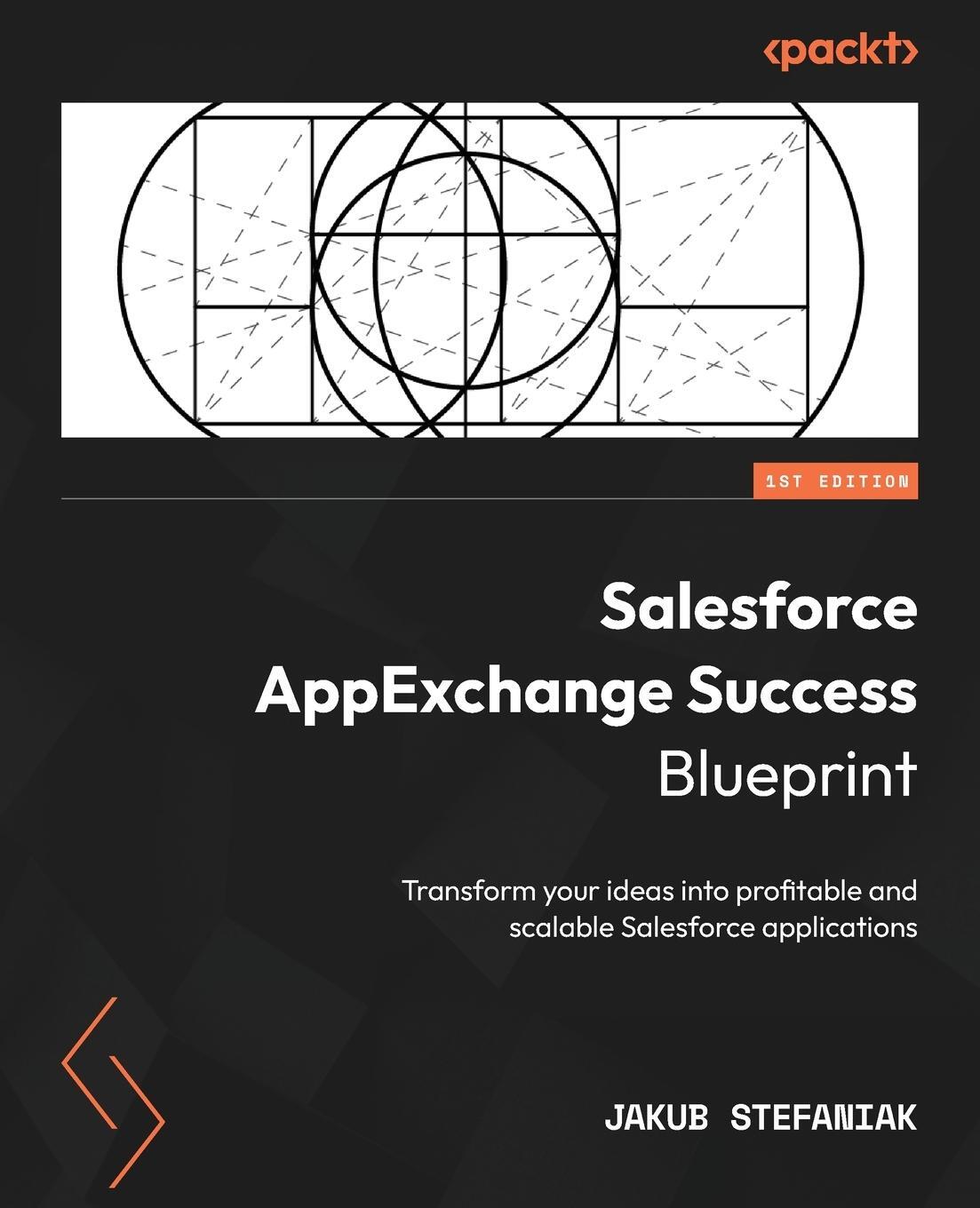 Cover: 9781835089545 | Salesforce AppExchange Success Blueprint | Jakub Stefaniak | Buch