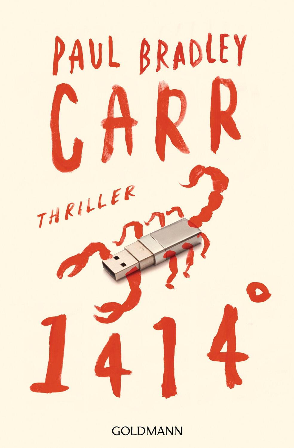 Cover: 9783442206490 | 1414° | Thriller | Paul Bradley Carr | Taschenbuch | 400 S. | Deutsch