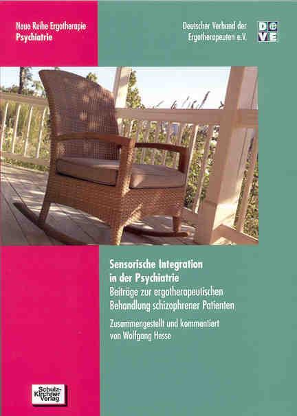 Cover: 9783824804726 | Sensorische Integration in der Psychiatrie | Wolfgang Hesse | Buch
