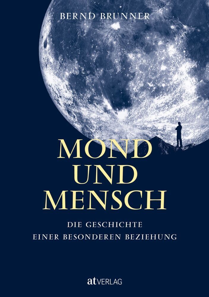 Cover: 9783038000365 | Mond und Mensch | Die Geschichte einer besonderen Beziehung | Brunner
