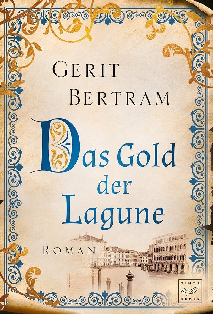 Cover: 9782919807574 | Das Gold der Lagune | Gerit Bertram | Taschenbuch | Deutsch