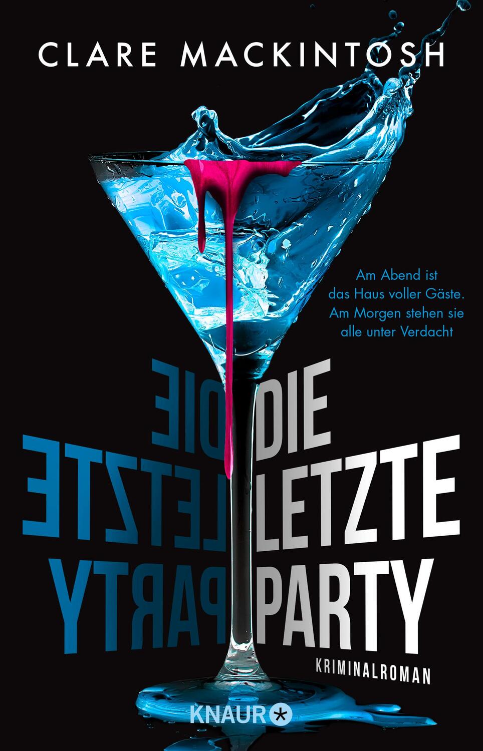 Cover: 9783426228005 | Die letzte Party | Clare Mackintosh | Taschenbuch | 496 S. | Deutsch