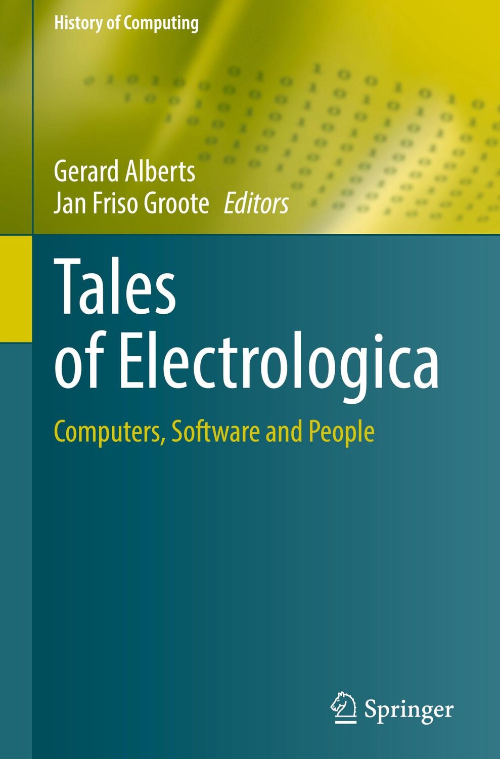 Cover: 9783031130328 | Tales of Electrologica | Computers, Software and People | Buch | x