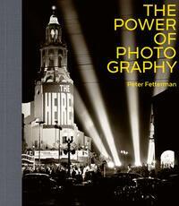 Cover: 9781788841221 | The Power of Photography | Peter Fetterman | Taschenbuch | Gebunden