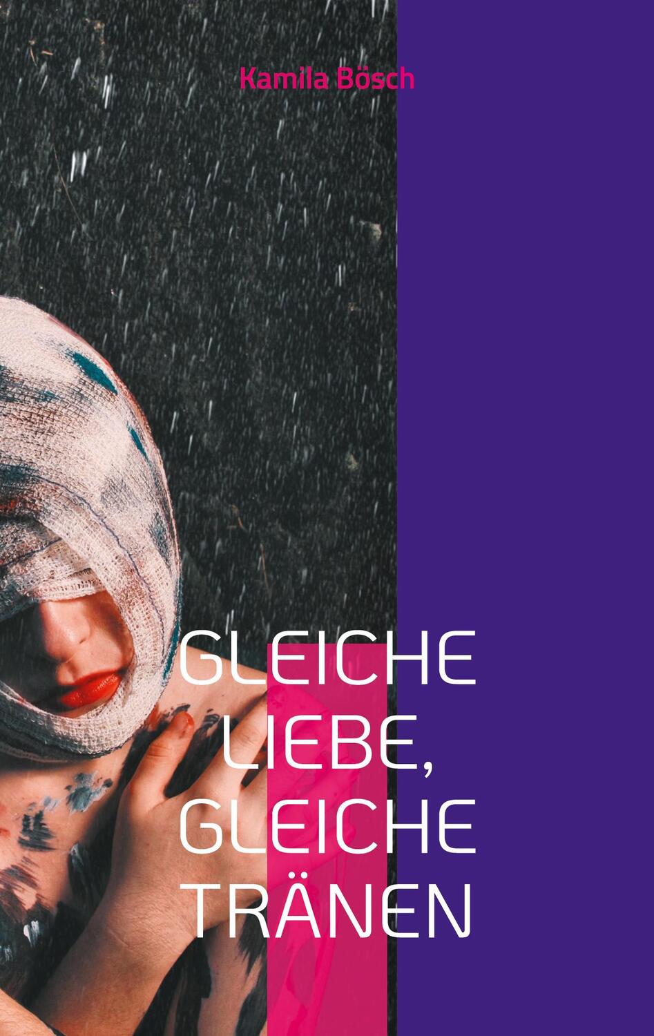 Cover: 9783758309342 | Gleiche Liebe, gleiche Tränen | Die Reise der Seele | Kamila Bösch