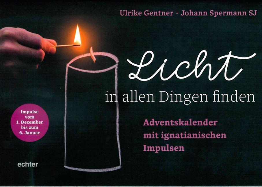 Cover: 9783429053307 | Licht in allen Dingen finden | Ulrike Gentner (u. a.) | Broschüre