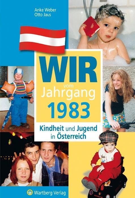 Cover: 9783831326839 | Wir vom Jahrgang 1983 | Anke/Jaus, Otto Weber | Buch | 64 S. | Deutsch