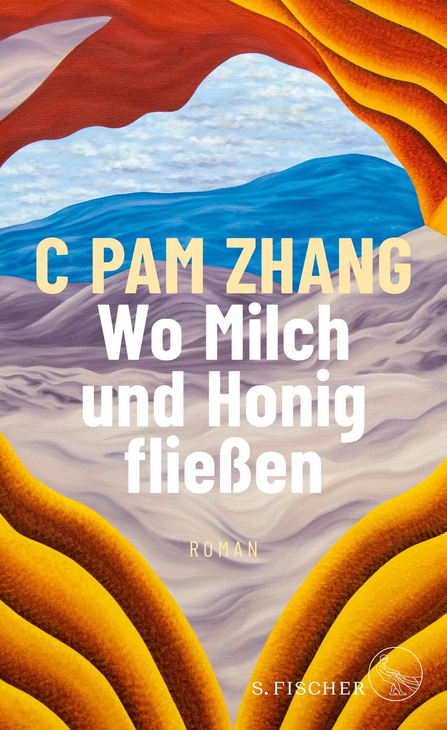 Cover: 9783103975437 | Wo Milch und Honig fließen | Roman | C Pam Zhang | Buch | 272 S.