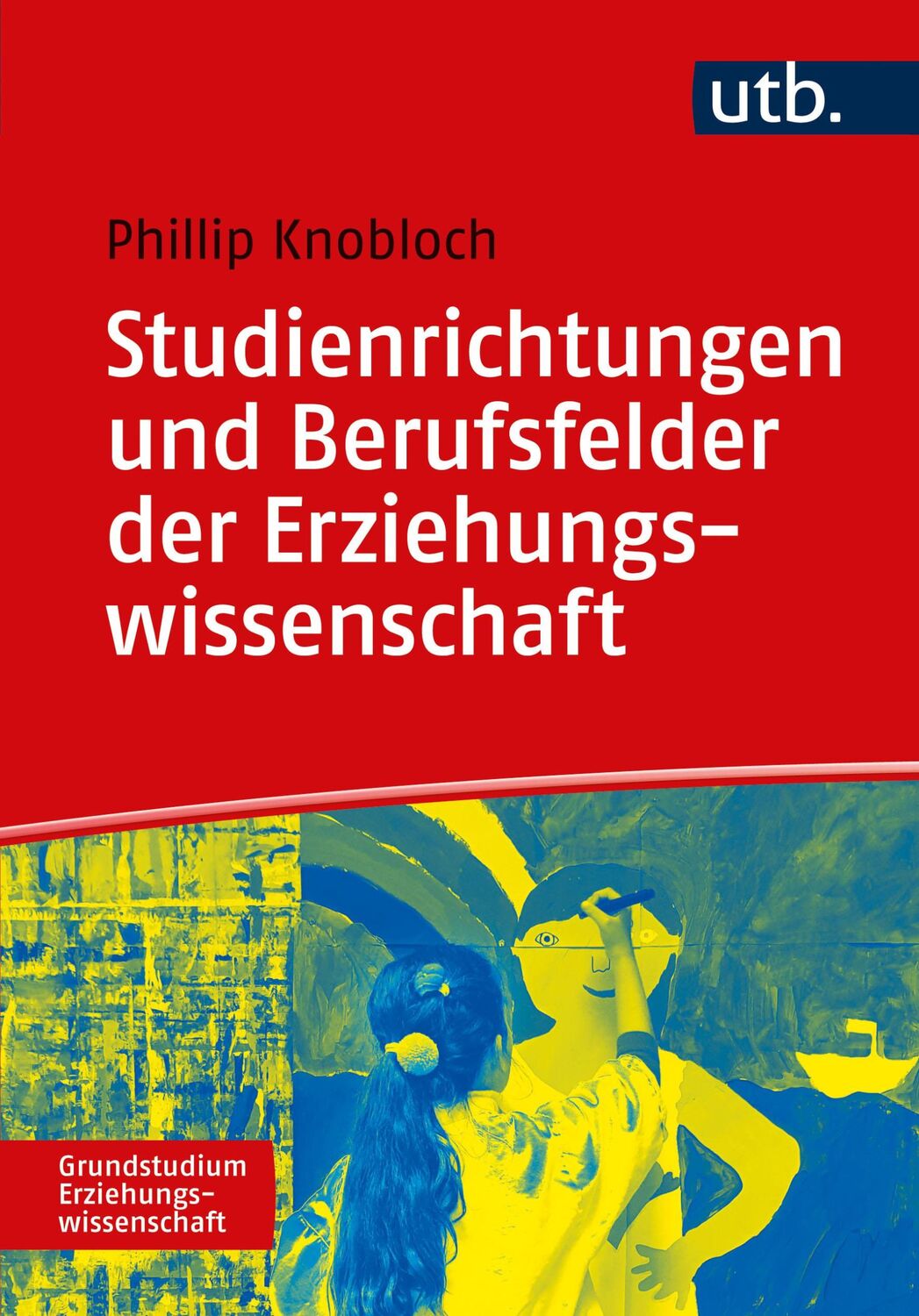 Cover: 9783825255749 | Studienrichtungen und Berufsfelder der Erziehungswissenschaft | Buch