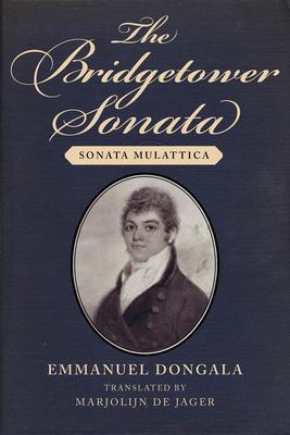 Cover: 9781639640126 | The Bridgetower Sonata | Sonata Mulattica | Emmanuel Dongala | Buch