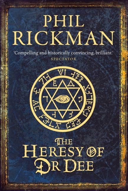 Cover: 9780857897701 | The Heresy of Dr Dee | Volume 2 | Phil Rickman | Taschenbuch | 2014