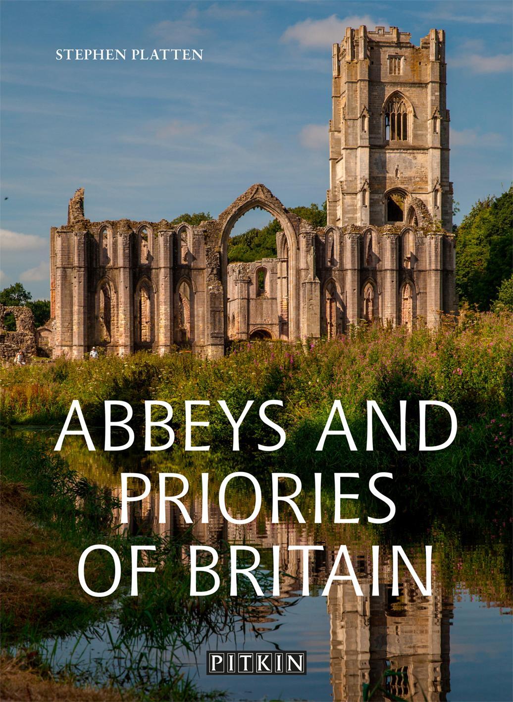 Cover: 9781841659381 | Abbeys and Priories of Britain | Stephen Platten | Taschenbuch | 2022