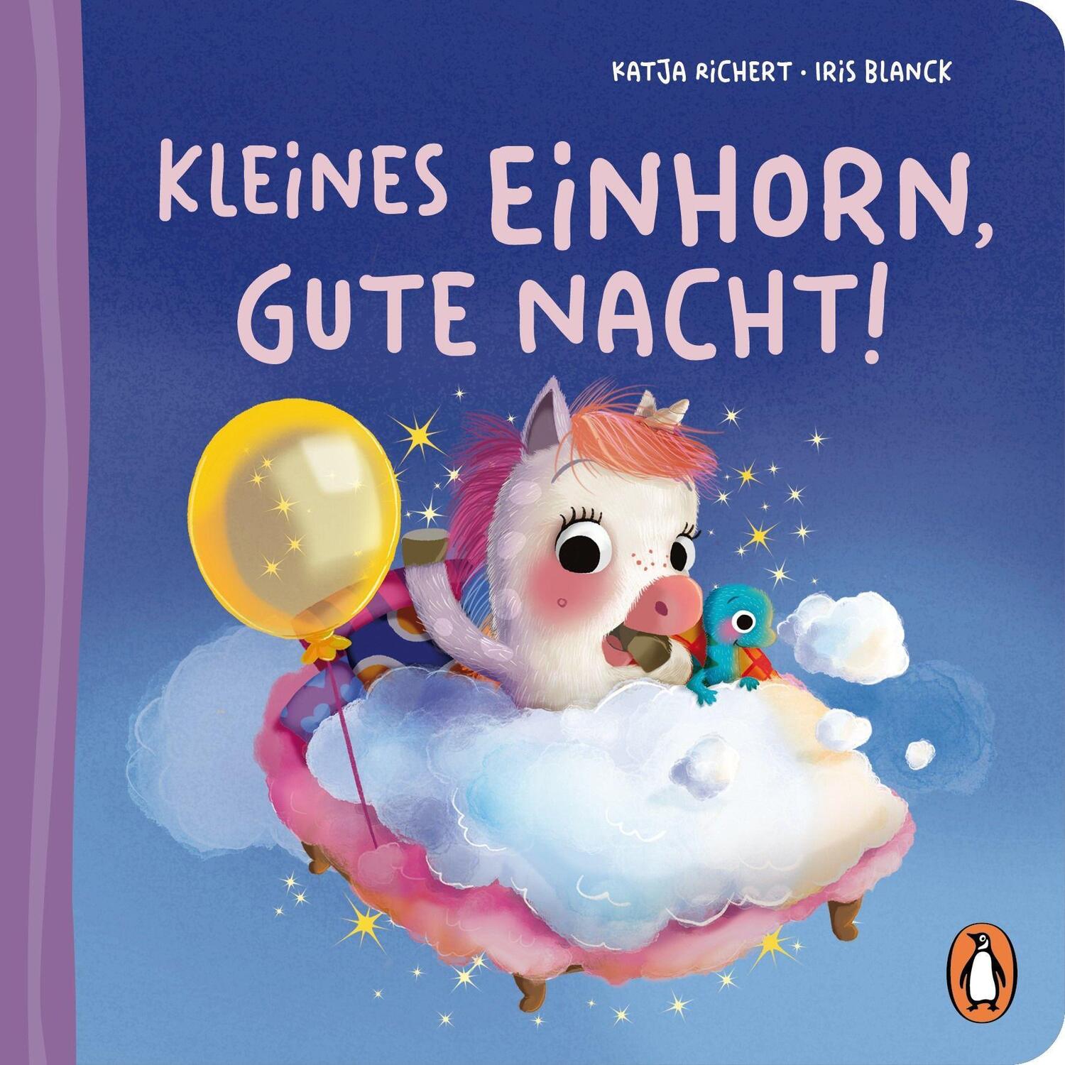 Cover: 9783328300915 | Kleines Einhorn, gute Nacht! | Katja Richert | Buch | 16 S. | Deutsch