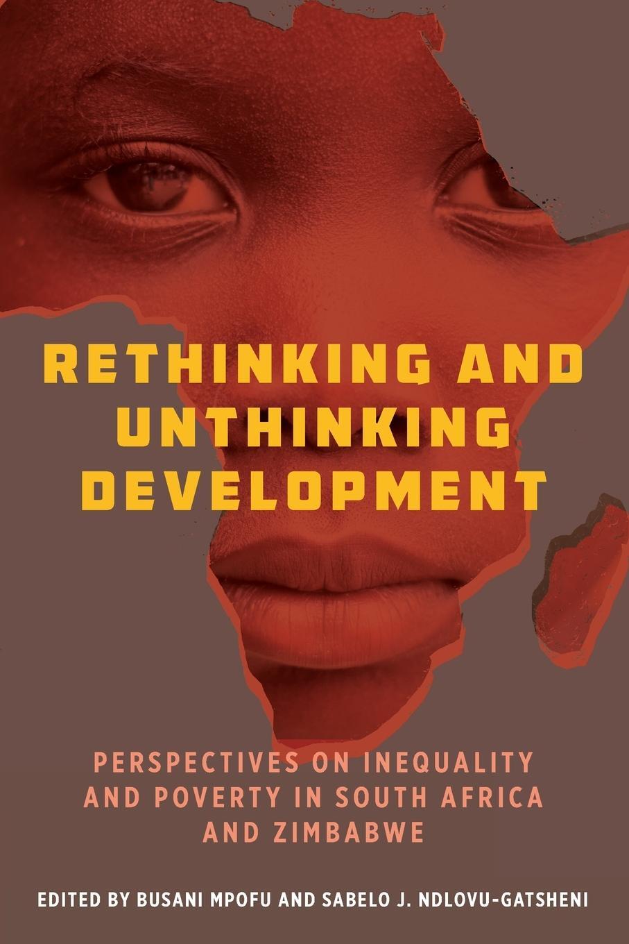 Cover: 9781800736450 | Rethinking and Unthinking Development | Sabelo J. Ndlovu-Gatsheni