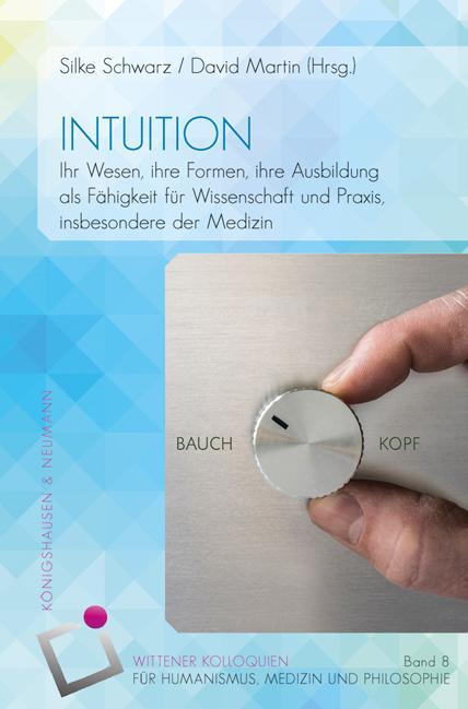 Cover: 9783826072833 | Intuition | Silke Schwarz (u. a.) | Taschenbuch | 132 S. | Deutsch