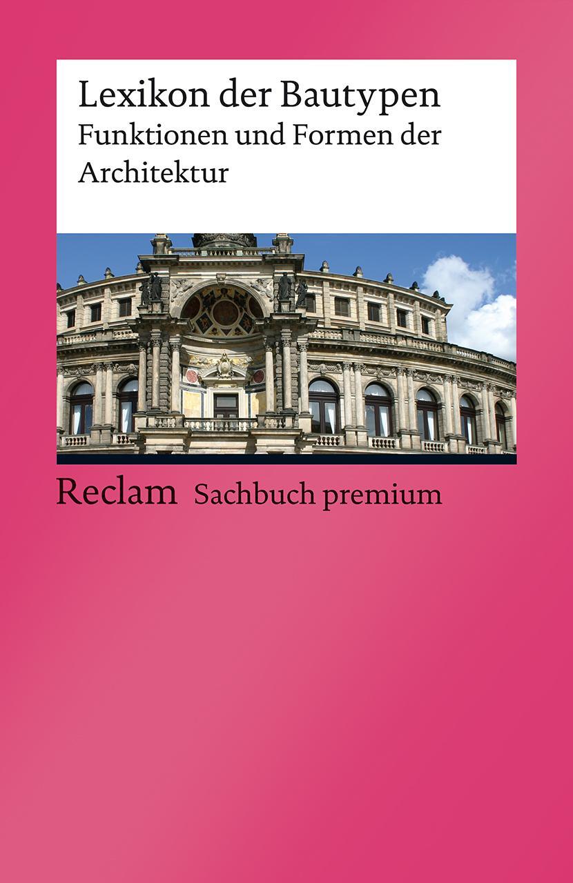 Cover: 9783150142066 | Lexikon der Bautypen | Funktionen und Formen der Architektur | Seidl