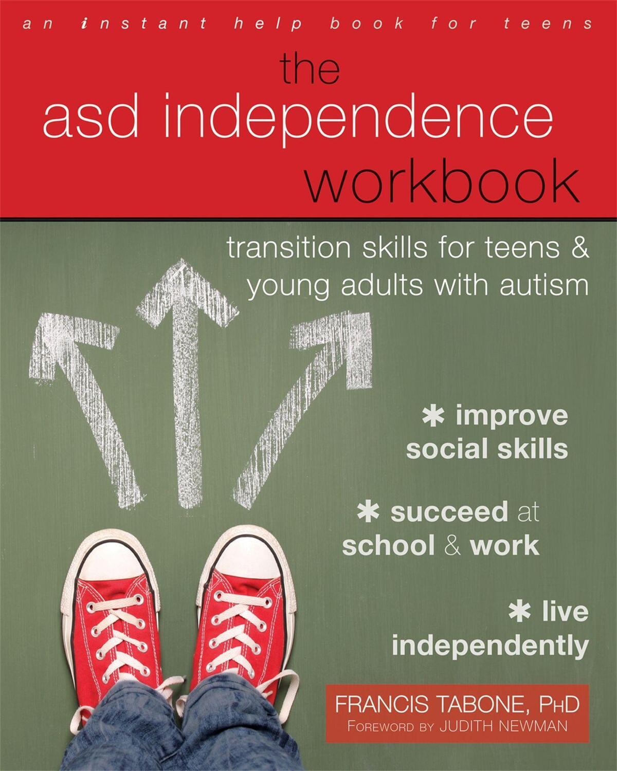 Cover: 9781684030644 | The ASD Independence Workbook | Francis Tabone | Taschenbuch | 2018