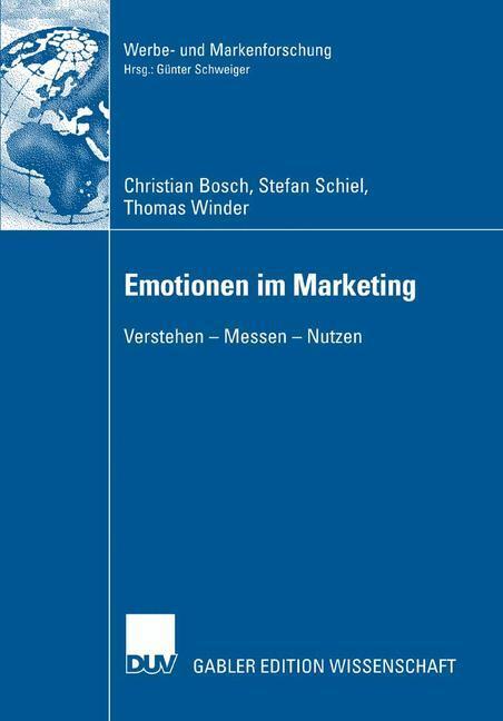 Cover: 9783835002579 | Emotionen im Marketing | Verstehen - Messen - Nutzen | Bosch (u. a.)