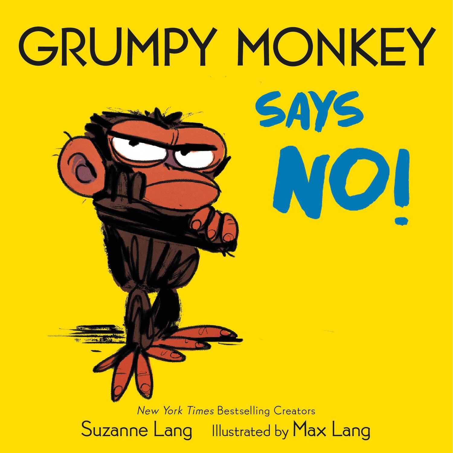 Cover: 9780593432846 | Grumpy Monkey Says No! | Suzanne Lang | Buch | Grumpy Monkey | 2022